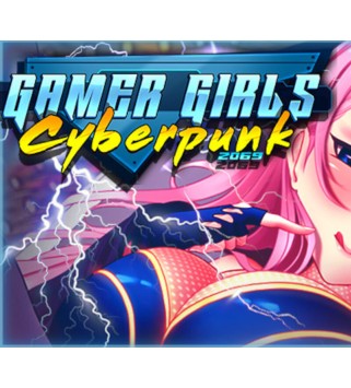Gamer Girls: Cyberpunk 2069 Steam Key GLOBAL